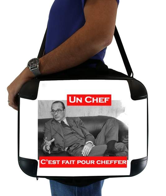 Sacoche Ordinateur 15" pour Chirac Un Chef cest fait pour cheffer
