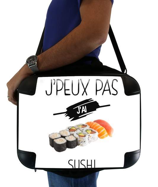 Sacoche Ordinateur 15" pour Je peux pas j'ai sushi