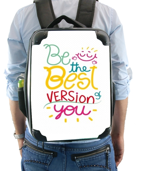 Sac à dos pour Phrase : Be the best version of you