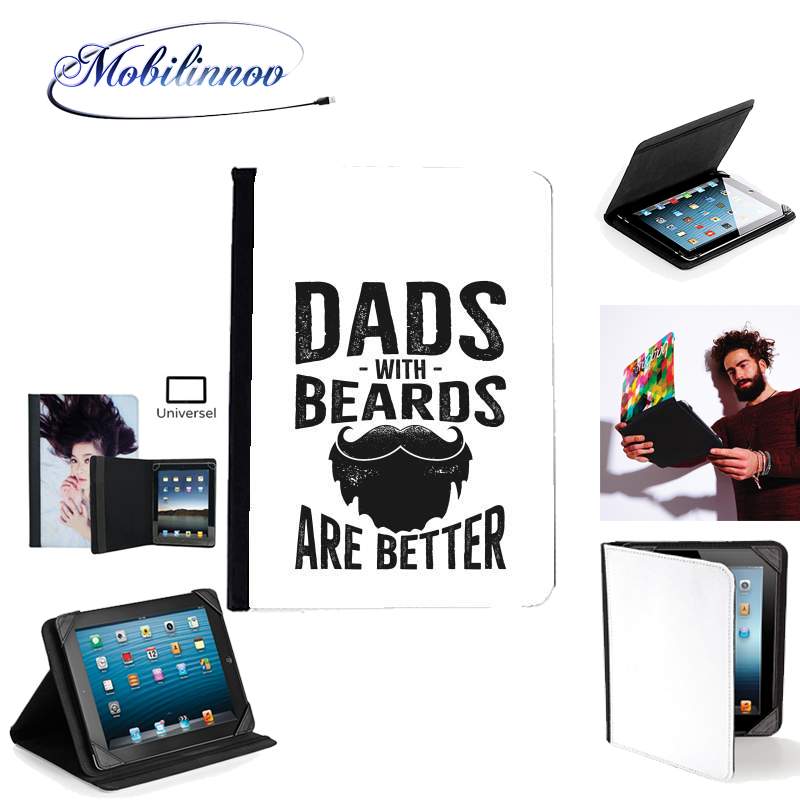 Étui Universel Tablette pour Les papas avec une barbe sont les meilleurs