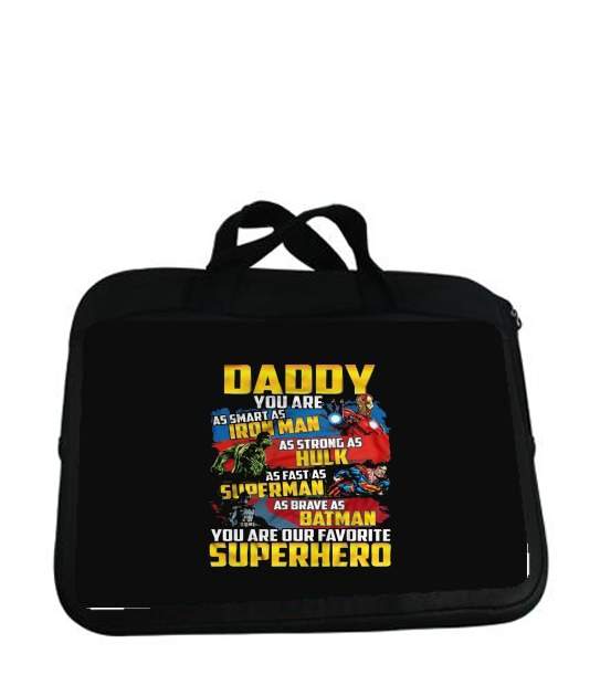 Housse pour tablette avec poignet pour Daddy You are as smart as iron man as strong as Hulk as fast as superman as brave as batman you are my superhero