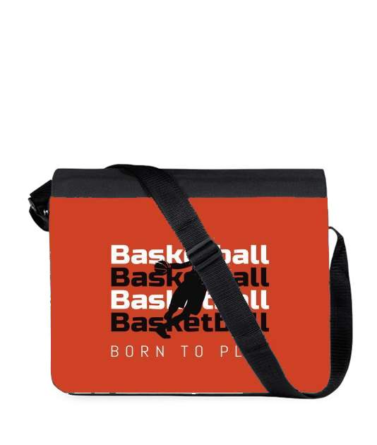 Sac bandoulière - besace pour Basketball Born To Play