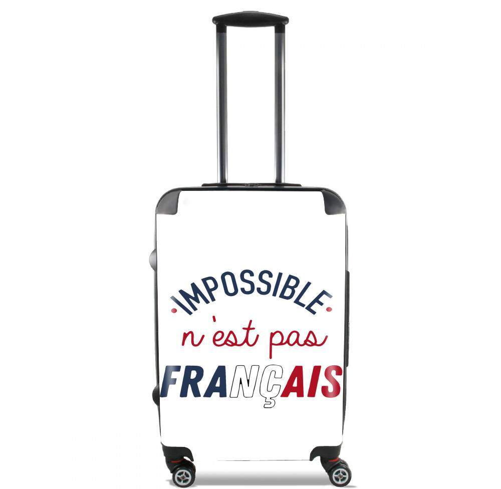 Valise bagage Cabine pour Impossible n'est pas Français