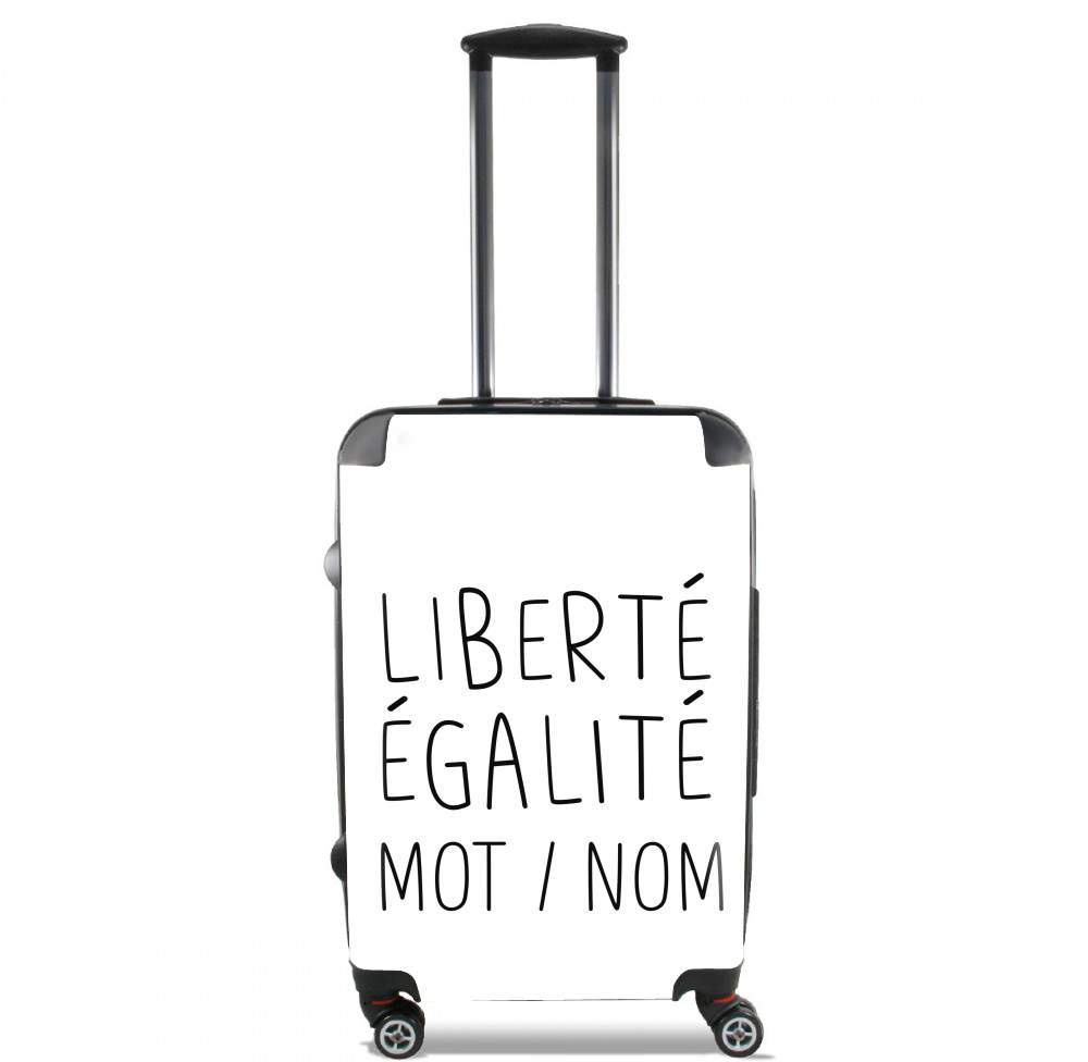 Valise bagage Cabine pour Liberté Égalité Personnalisable avec mot ou nom