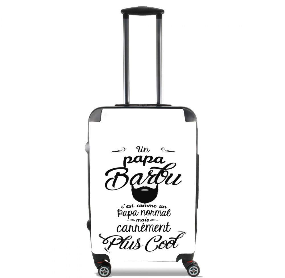 Valise bagage Cabine pour Papa Barbu comme un papa normal mais plus cool