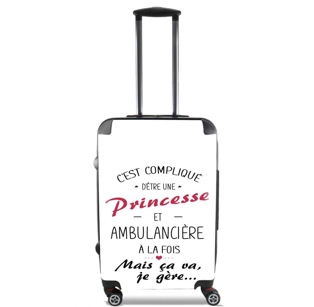 Valise bagage Cabine pour C'est compliqué d'être une princesse et ambulancière