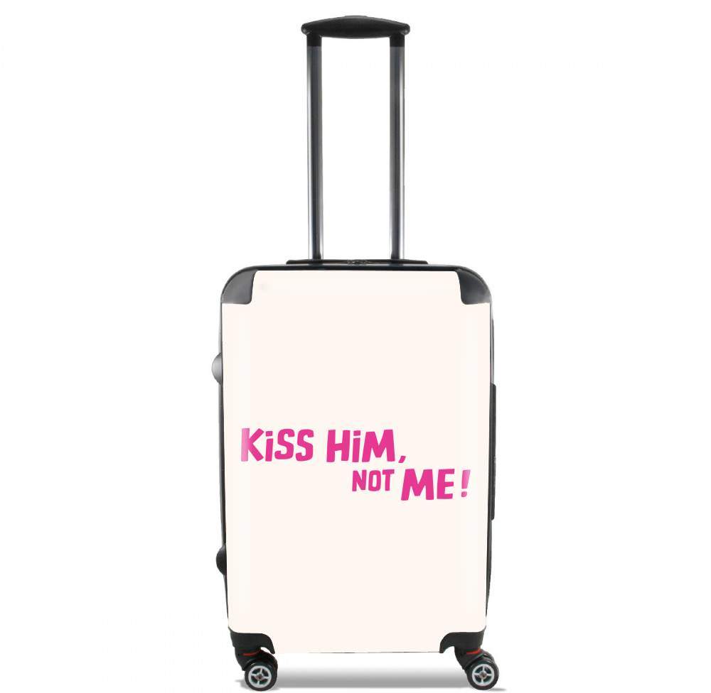 Valise trolley bagage L pour Kiss him Not me