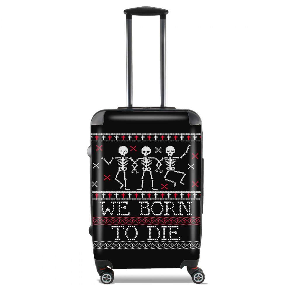 Valise trolley bagage L pour We born to die Ugly Halloween