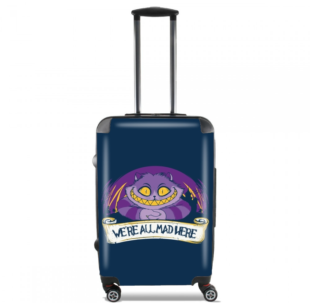Valise trolley bagage L pour We're all mad here