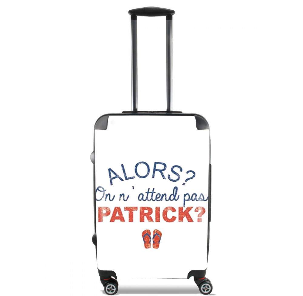 Valise trolley bagage XL pour Alors on attend pas Patrick