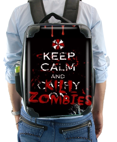 Sac à dos pour Keep Calm And Kill Zombies