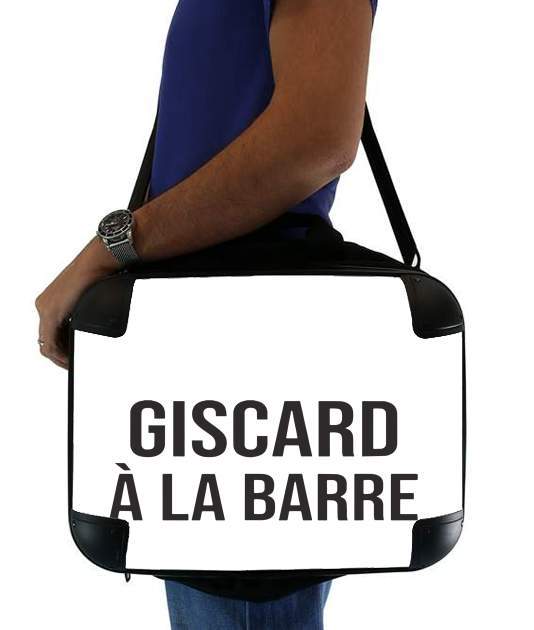 Sacoche Ordinateur 15" pour Giscard a la barre
