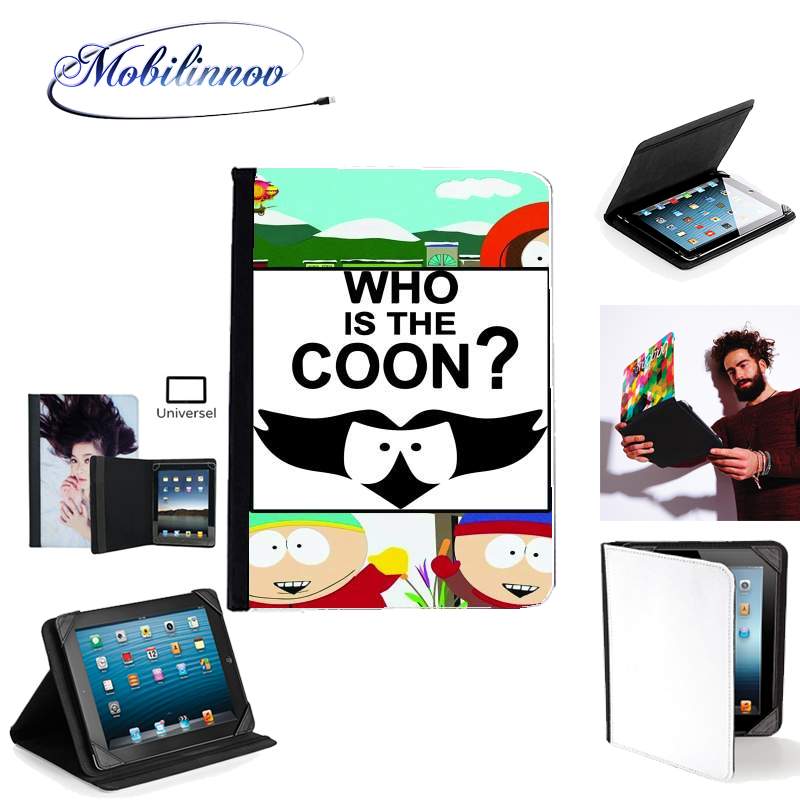 Étui Universel Tablette pour Who is the Coon ? Tribute South Park cartman
