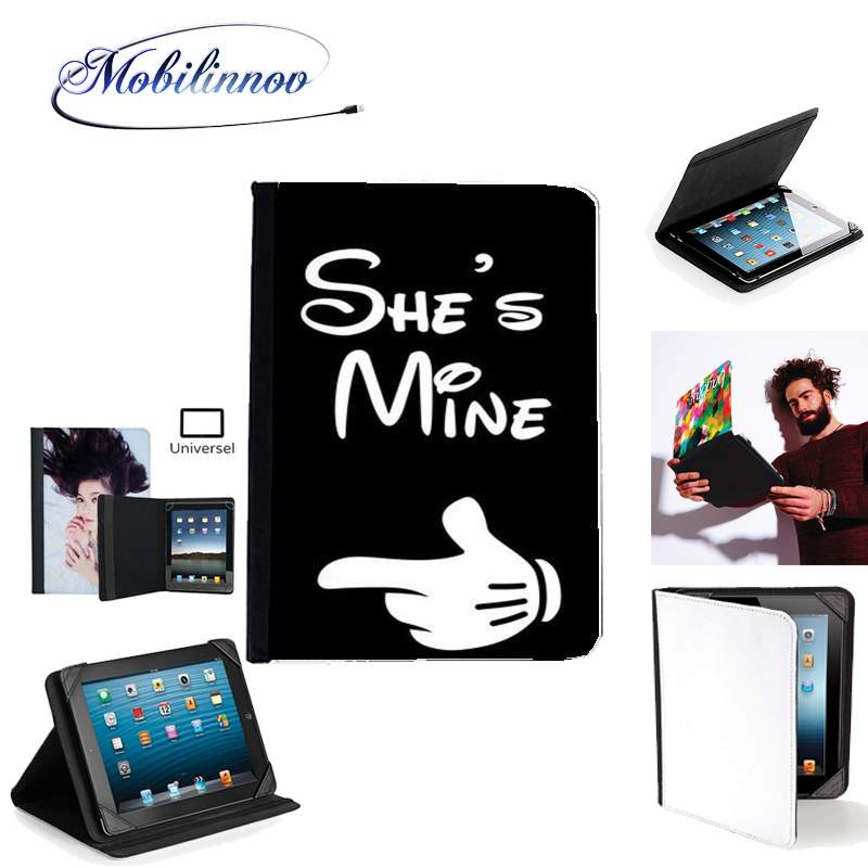 Étui Universel Tablette 7 pouces pour She's mine - Elle est à Moi Amour Amoureux