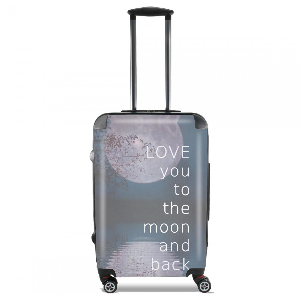 Valise bagage Cabine pour I love you to the moon and back
